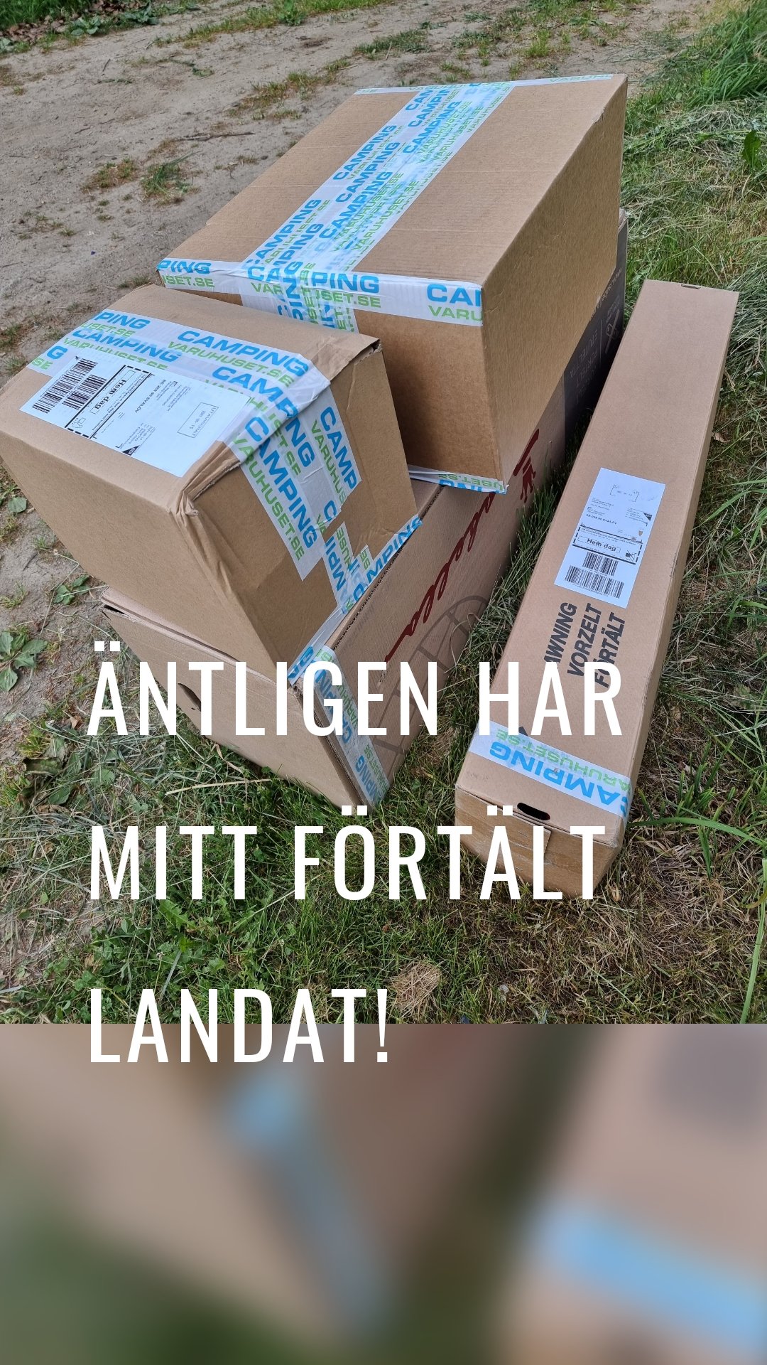 Äntligen har mitt förtält landat!